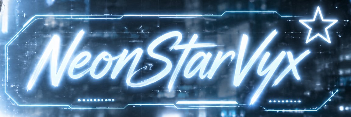 NeonStarVyx's banner