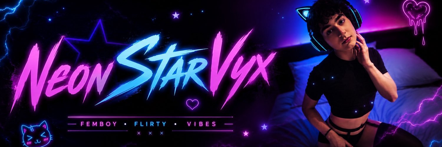 NeonStarVyx's banner