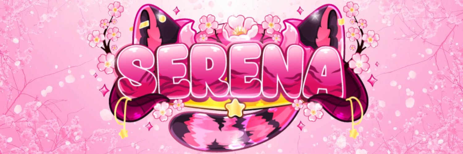 🌸🔞👅Serena🎙️🔞🌸's banner