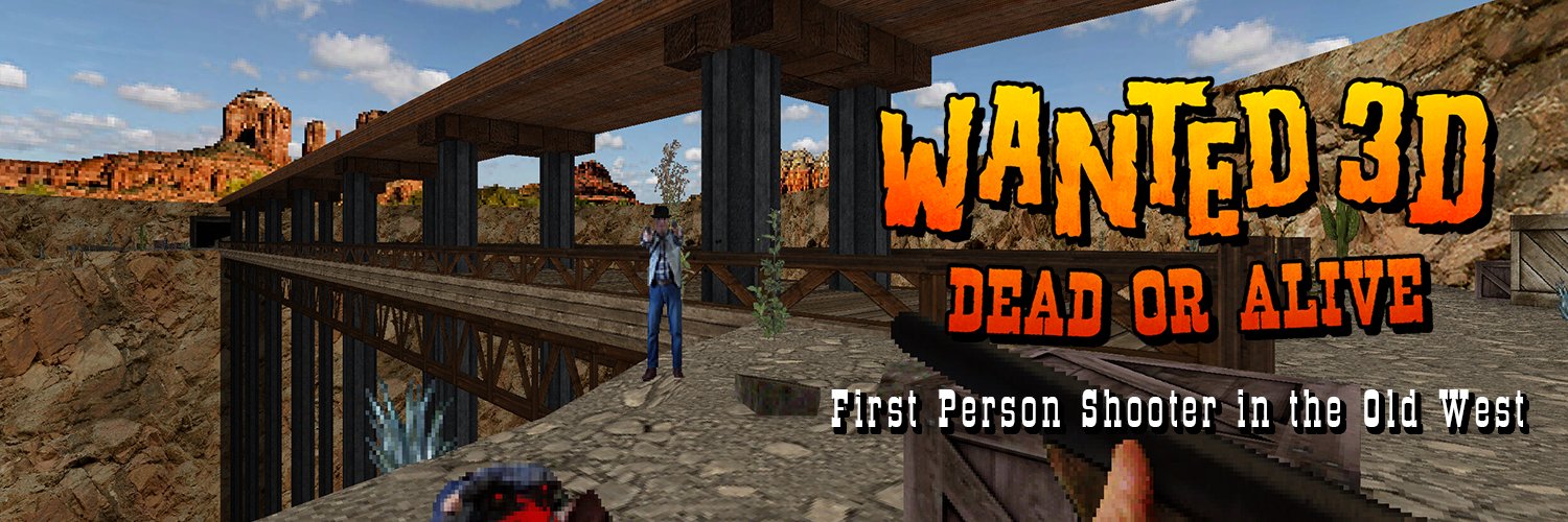 Wanted 3D, a retro FPS in the Wild West's banner