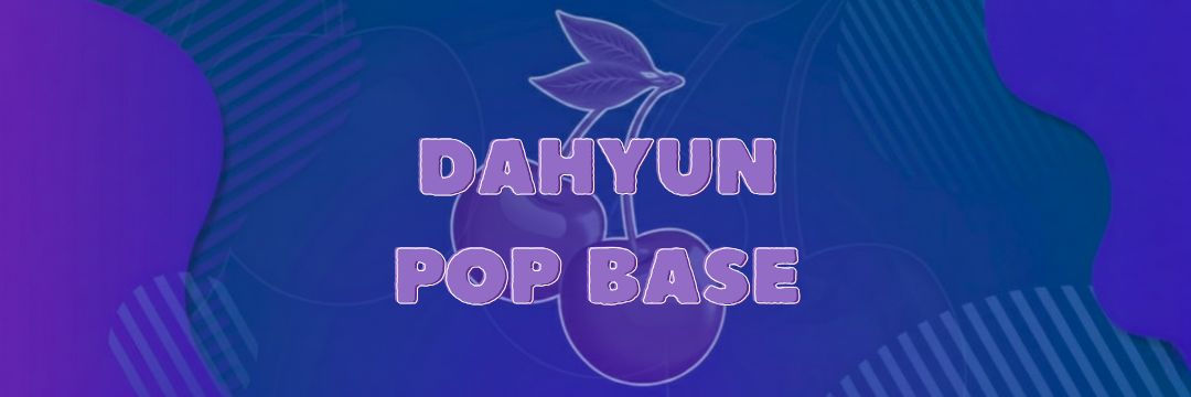 DAHYUN BASE's banner