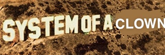 System of a Clown's banner