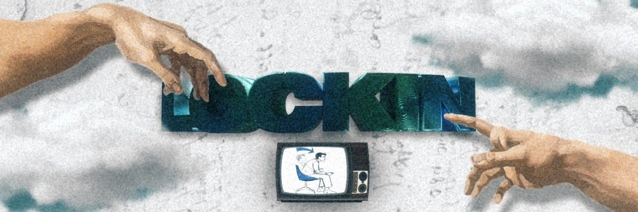 LOCK IN's banner