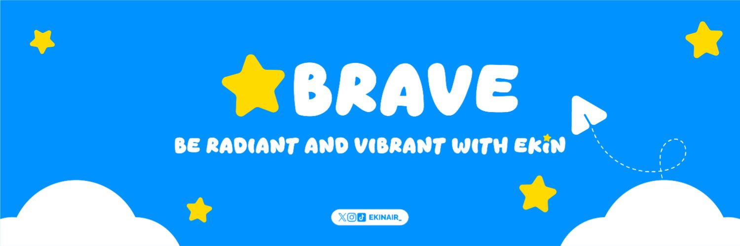 EKINAIR | #BRAVE's banner