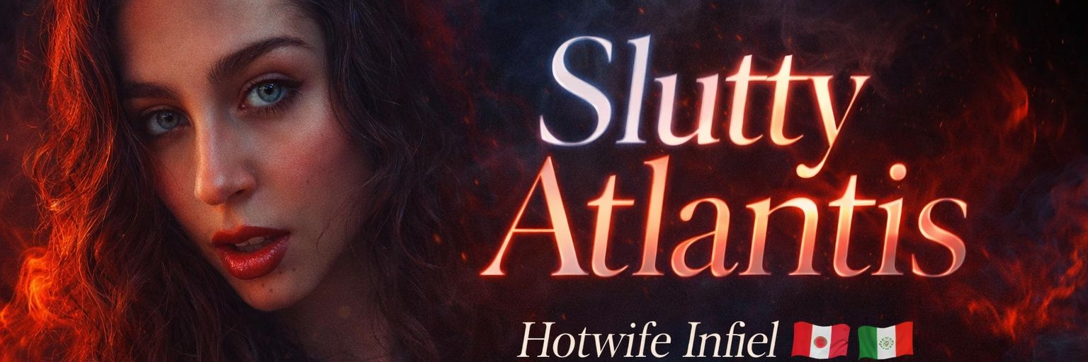 HotWife Atlantis 🧞‍♀️'s banner