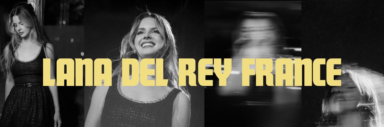 Lana Del Rey France 🪾's banner