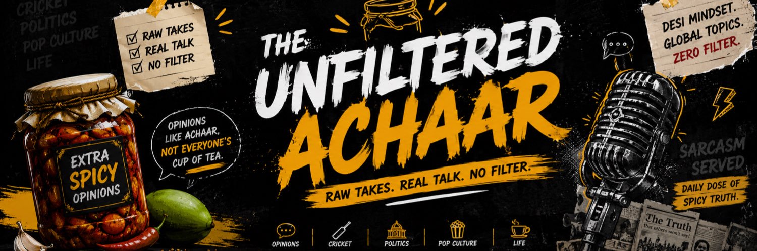 The Unfiltered Achaar's banner