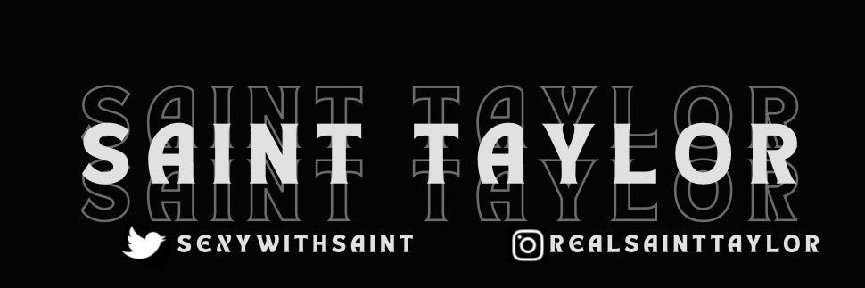 Saint Taylor💋's banner