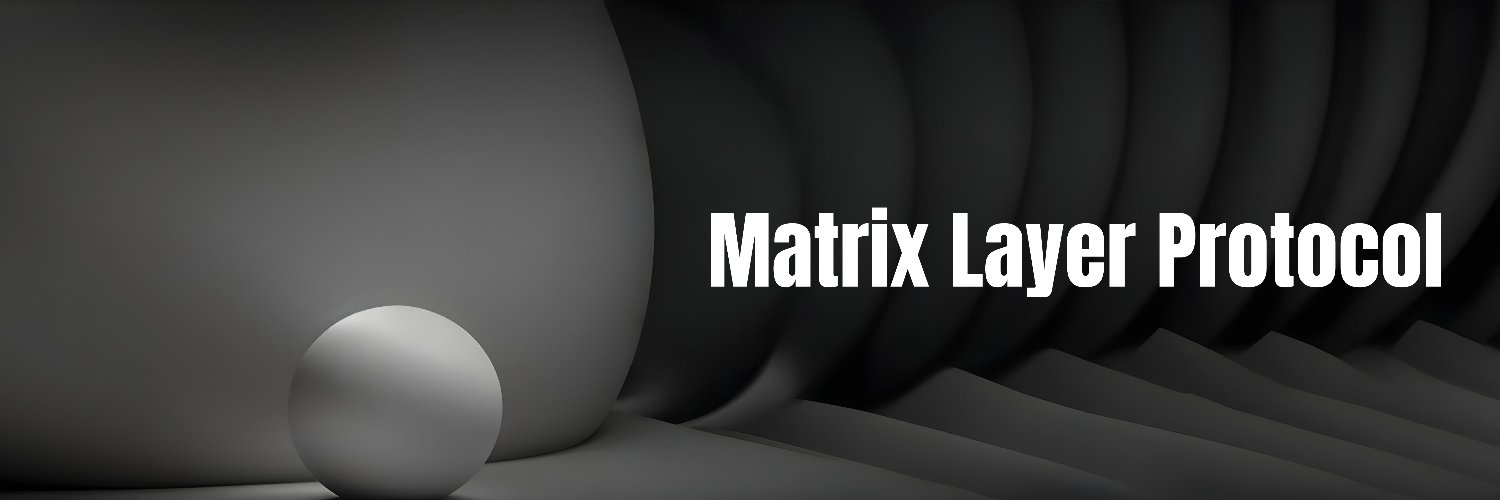 Matrix Layer Protocol's banner