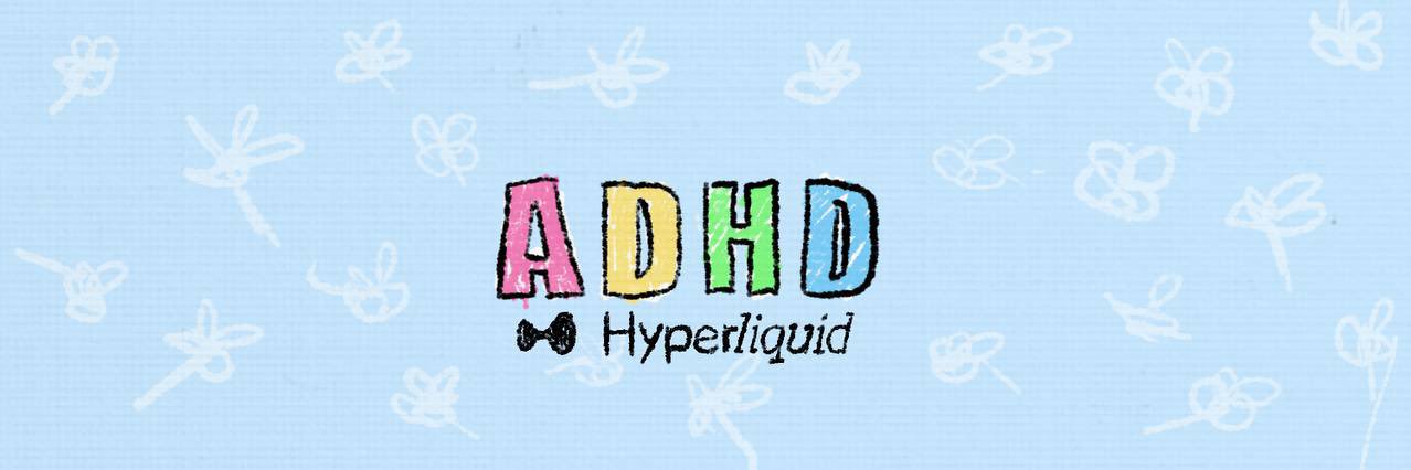 HYPERACTIVES by ADHD 🧩🧠's banner
