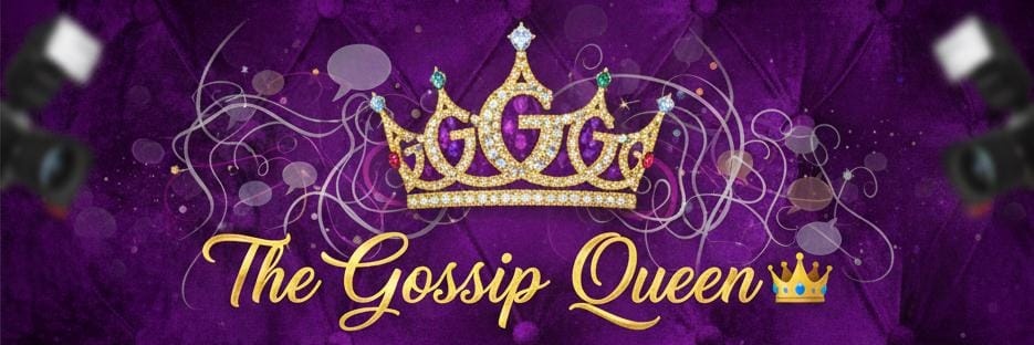 THE GOSSIP QUEEN👸's banner