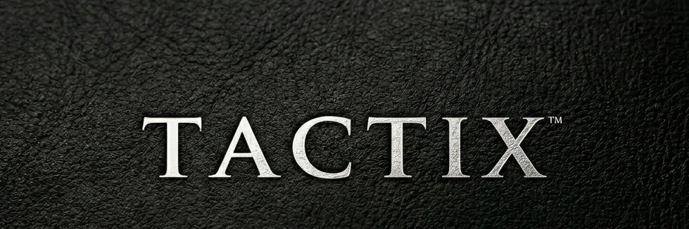 TACTIX ™'s banner