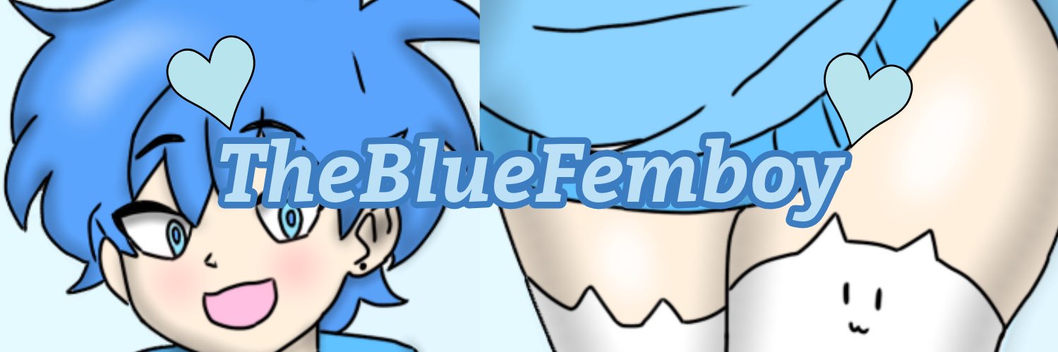 🩵TheBlueFemboy🩵's banner