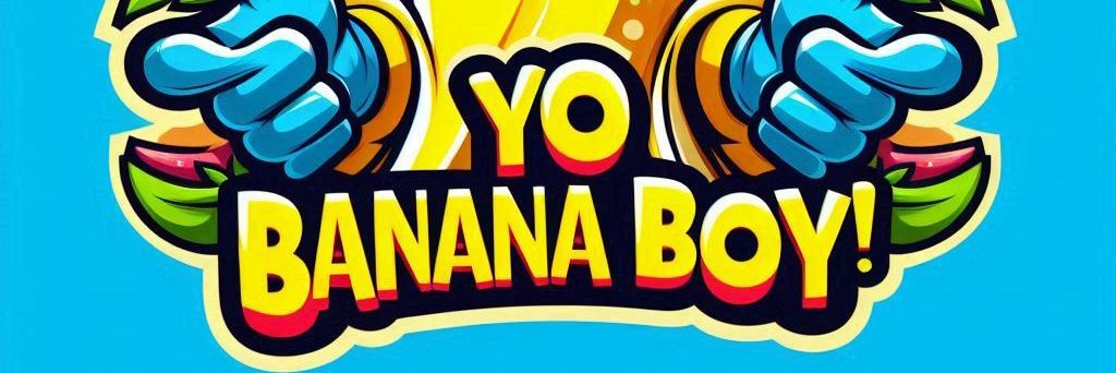 Yo Banana Boy 𝕏's banner