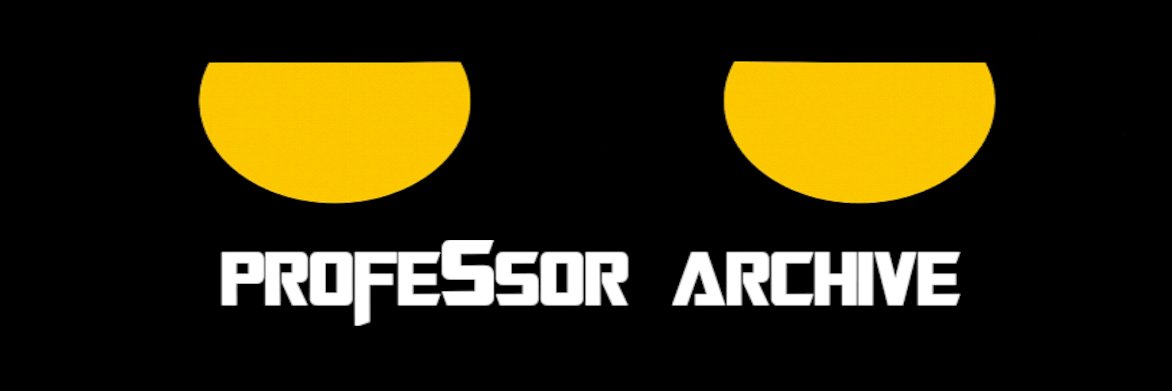 ProfesserArchive's banner
