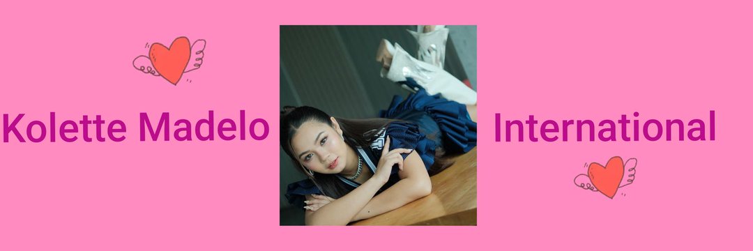 Kolette M INTERNATIONAL OFC 🩷💫's banner