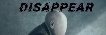 Disappear's banner
