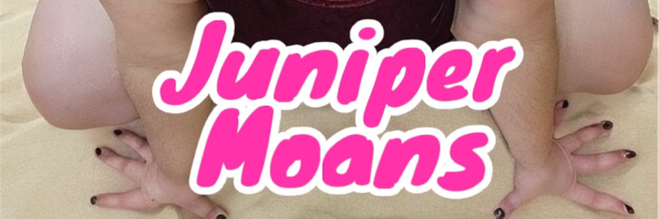 Juniper Moans's banner