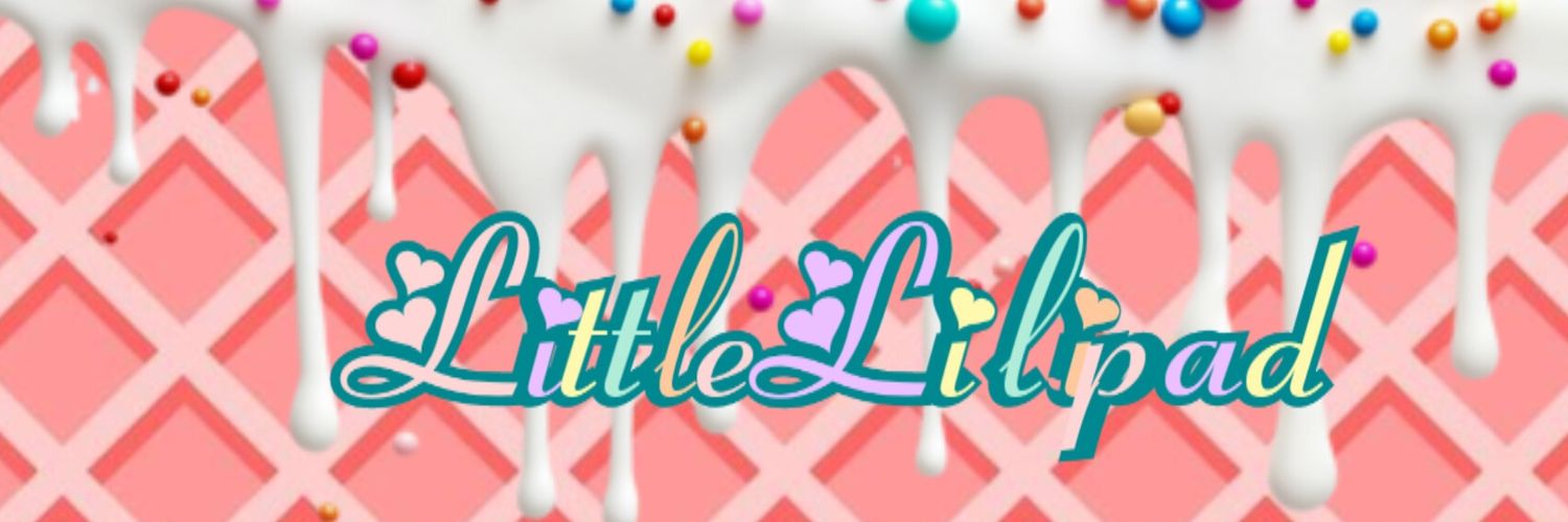✨🎹🧸LittleLilipad🧸🎹✨'s banner