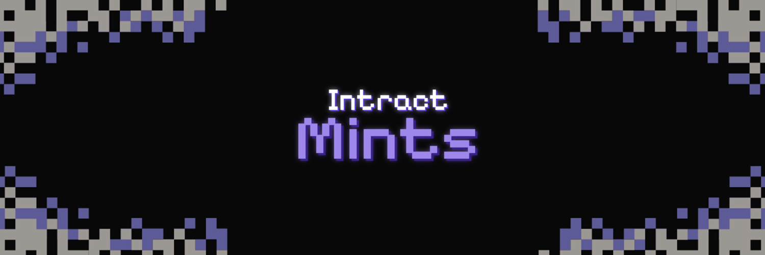 Intract Mints's banner