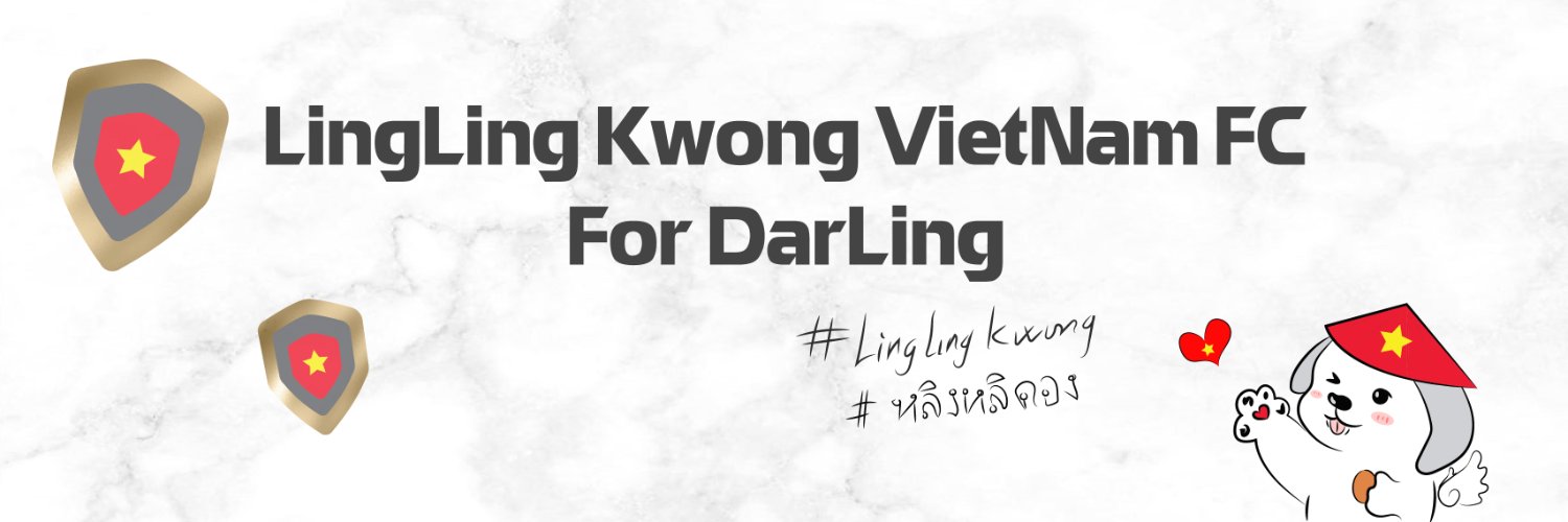 LingLing Kwong VietNam FC - For DarLing 🇻🇳's banner