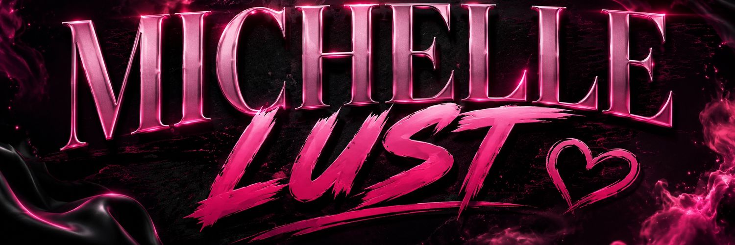 Michelle Lust's banner