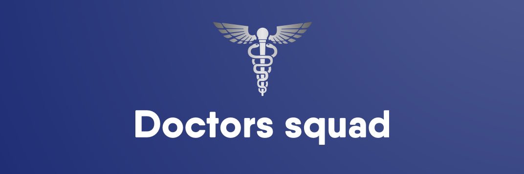 DOCTORS SQUAD 🩺's banner