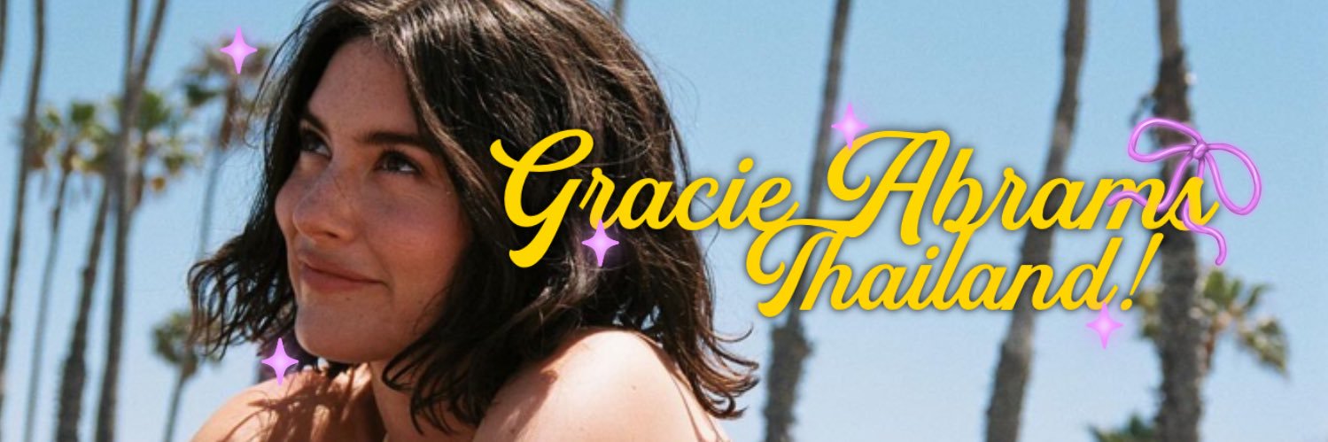 Gracie Abrams Thailand 🎀's banner
