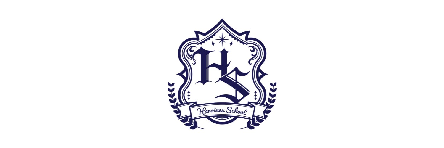 HEROINES SCHOOL【ヒロインズスクール】's banner
