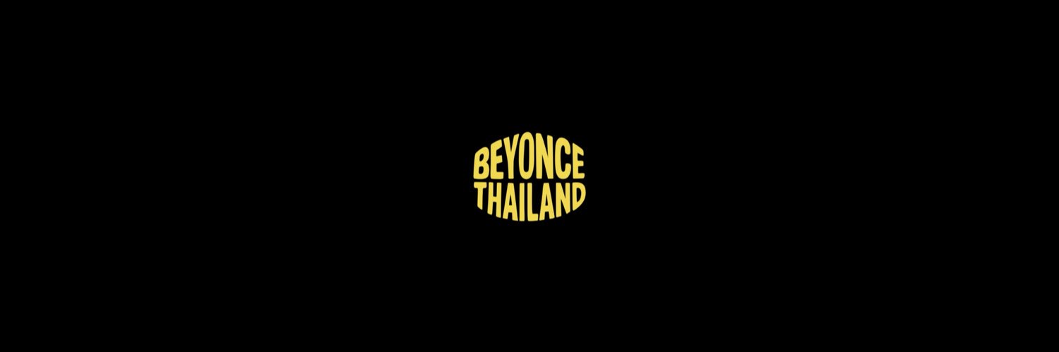 Beyhive Thailand🇹🇭's banner