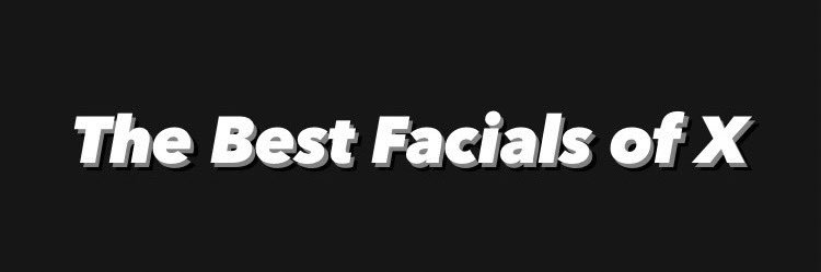 BestFacialsX (+18)'s banner