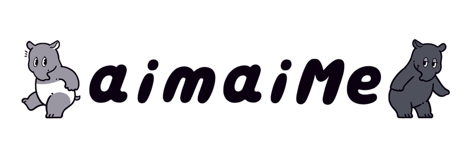 aimaiMe｜アイマイミー's banner