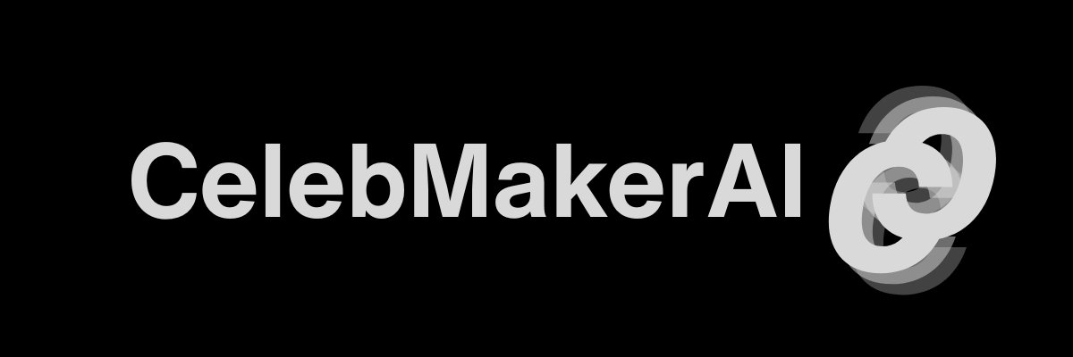 CelebMakerAI's banner