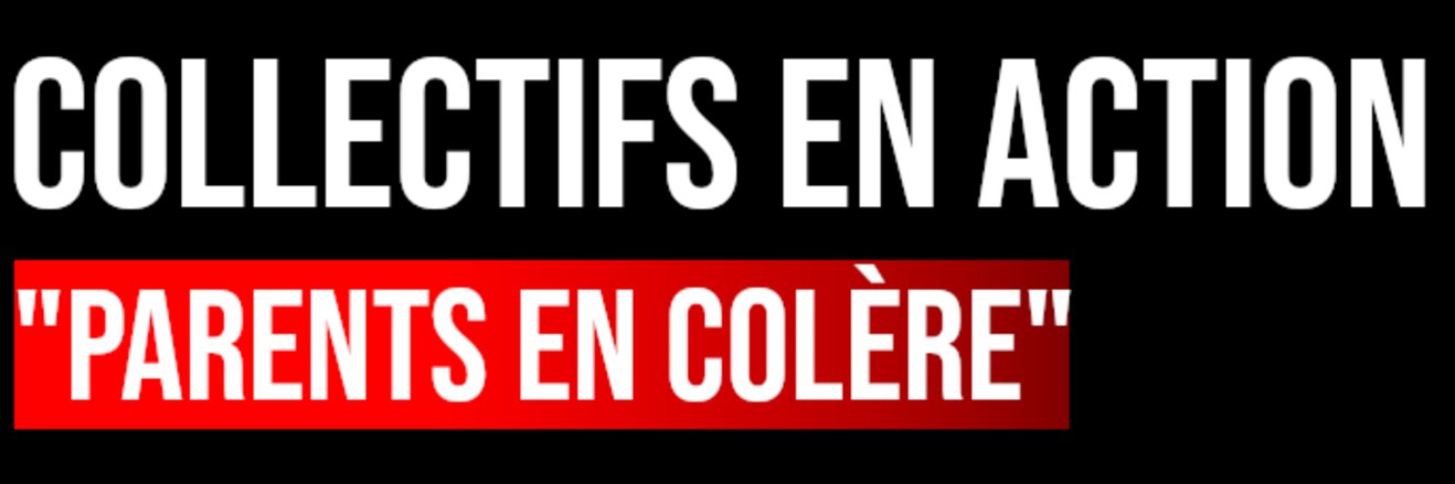 Parents En Colère - Les Collectifs's banner