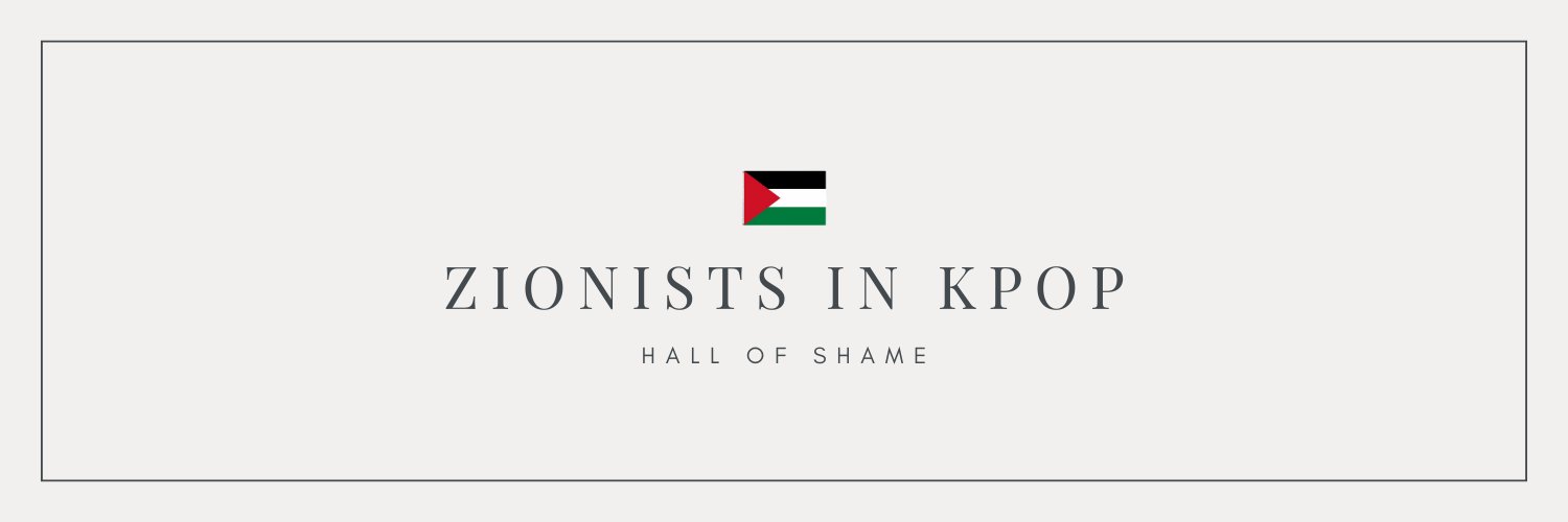Zionists in Kpop's banner