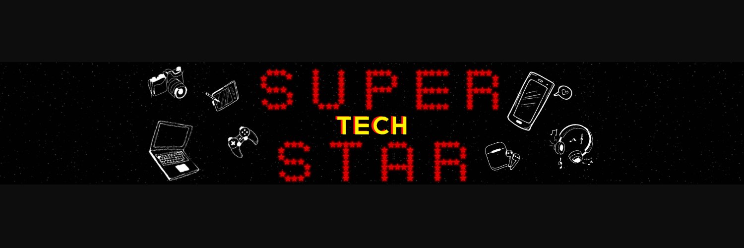 Tech SuperStar's banner