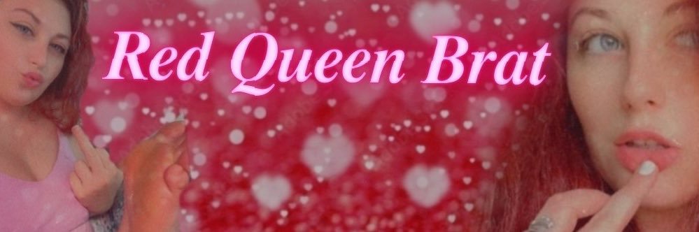 ✨Red Queen Brat | FINDOM✨'s banner