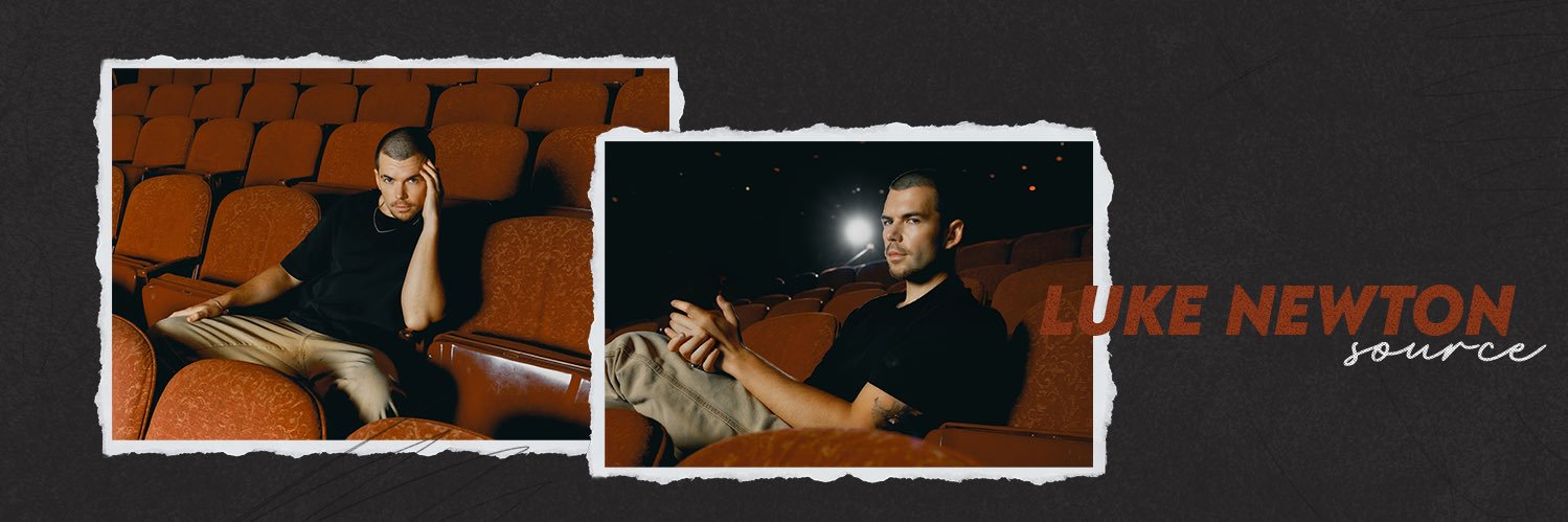 Luke Newton Source's banner