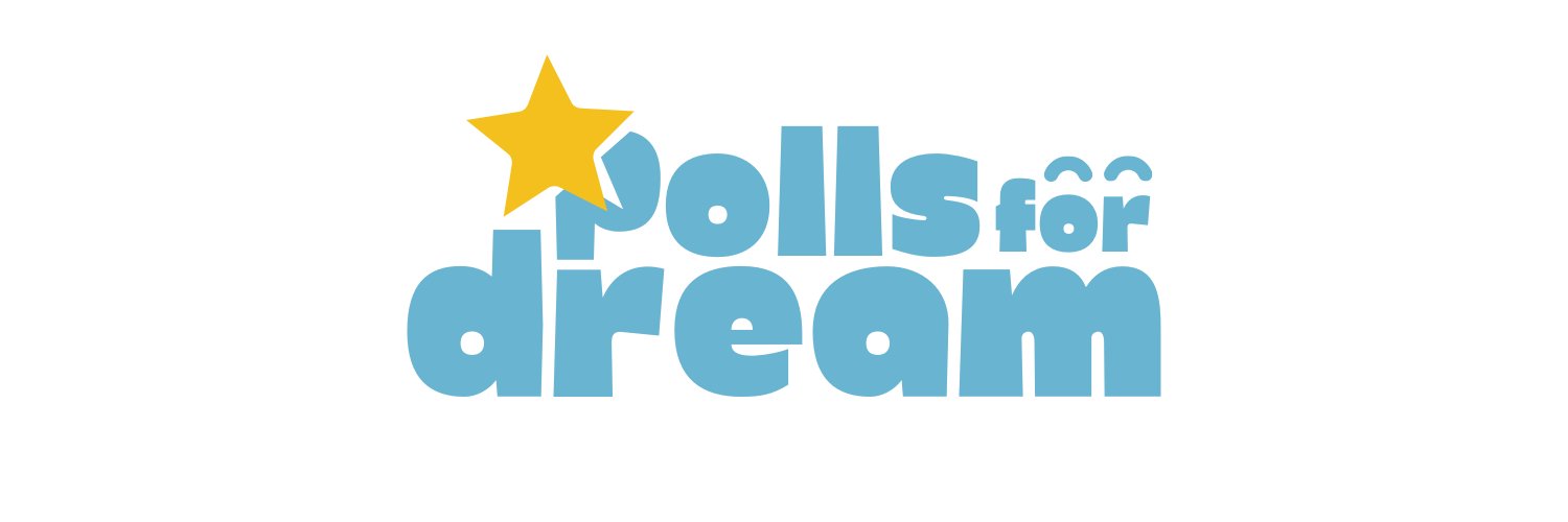 POLLS FOR DREAM's banner