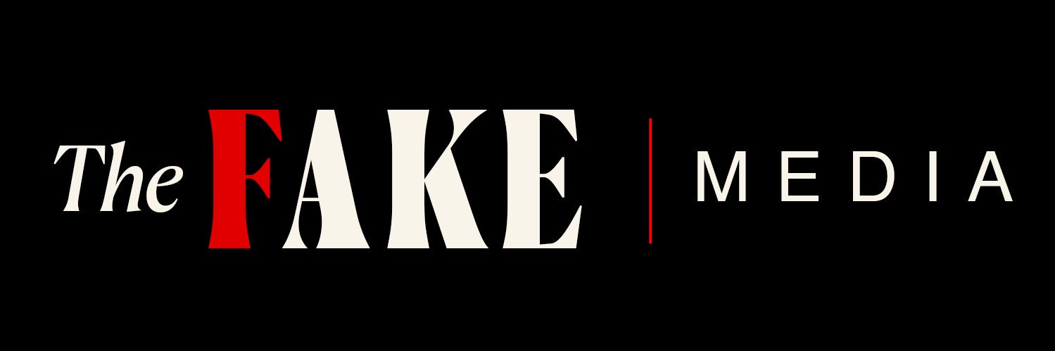 The Fake Media's banner