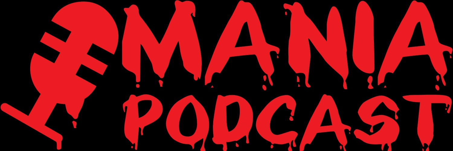 The MANIA Podcast's banner