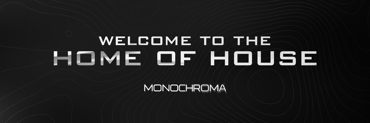 MONOCHROMA's banner
