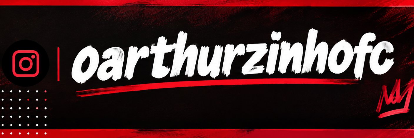 Arthurzinho 🔴⚫️'s banner
