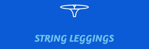 String Leggings's banner