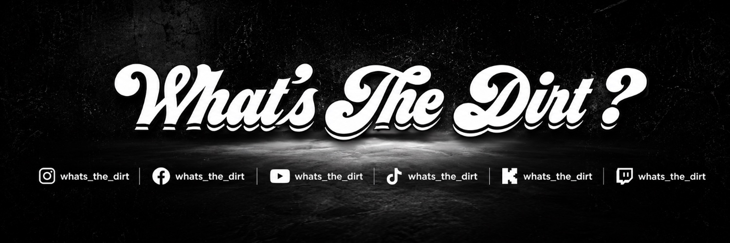 WHAT'S THE DIRT?'s banner