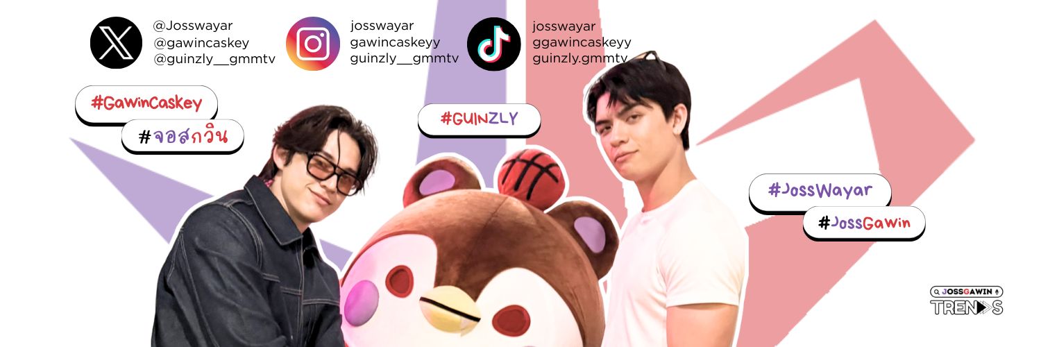 Trends for JossGawin จอสกวิน's banner