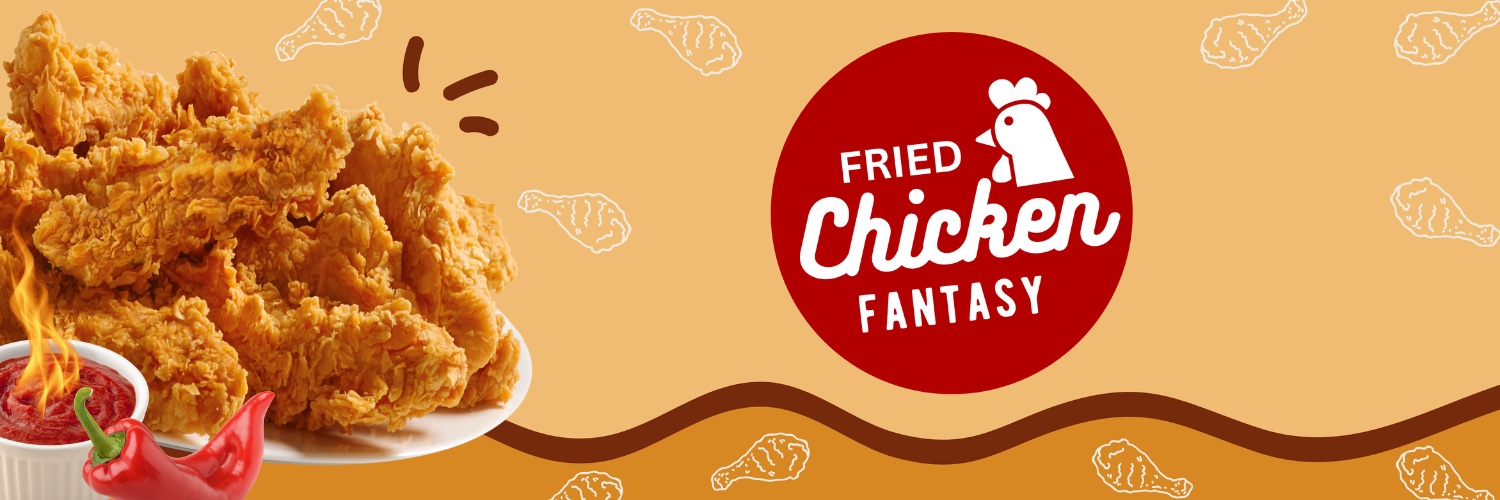 Fried Chicken พชรฐากูร 🍗 Fantasy's banner