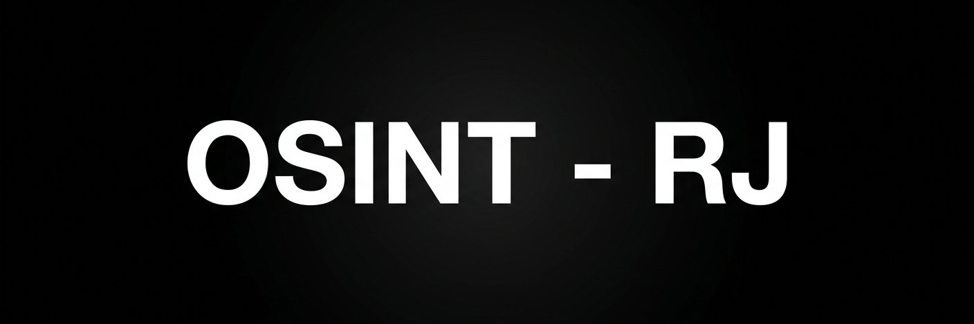 OSINT - RJ 🏴‍☠️🏴‍☠️🏴‍☠️'s banner