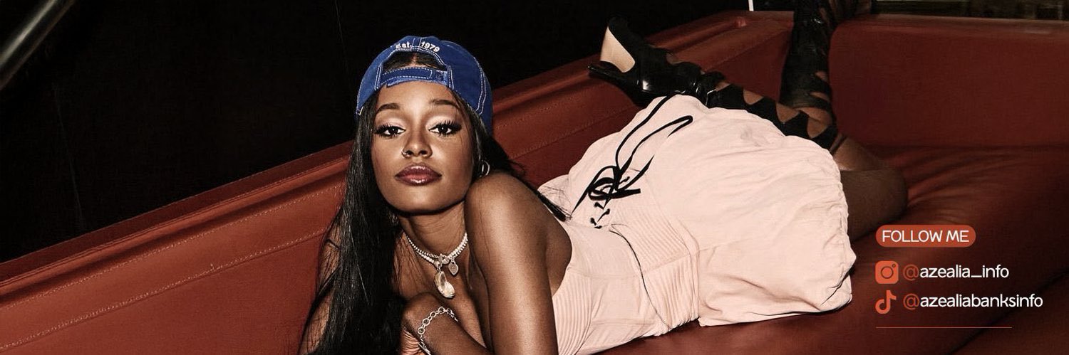 Azealia Banks INFO 🧜🏾‍♀️'s banner