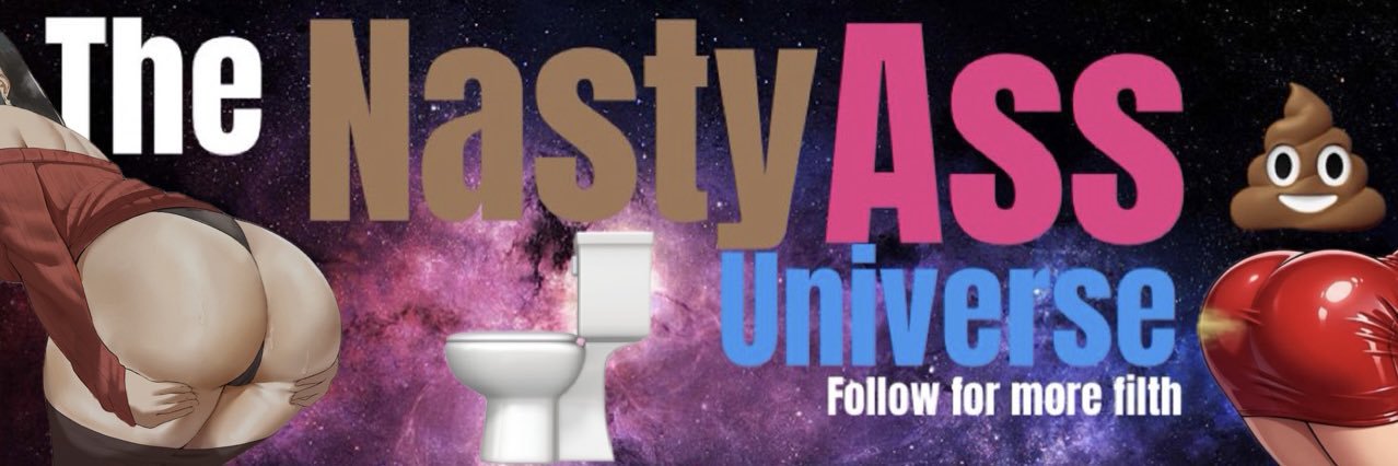 The-NastyASS-Universe's banner